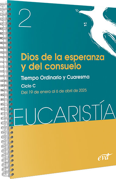 Dios de la Esperanza y Del Consuelo Eucaristia 2 2025-Equipo Eucaristia