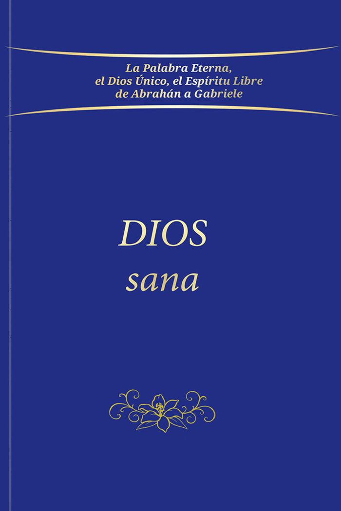 Dios Sana-. Gabriele