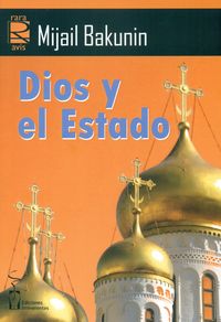 Dios y el Estado-Bakunin Mijail