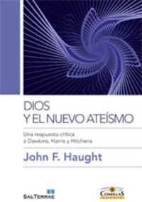 Dios y el Nuevo Ateismo-Haught John F.