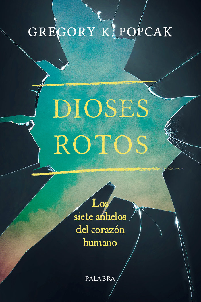 Dioses Rotos-Popcak Gregory K.