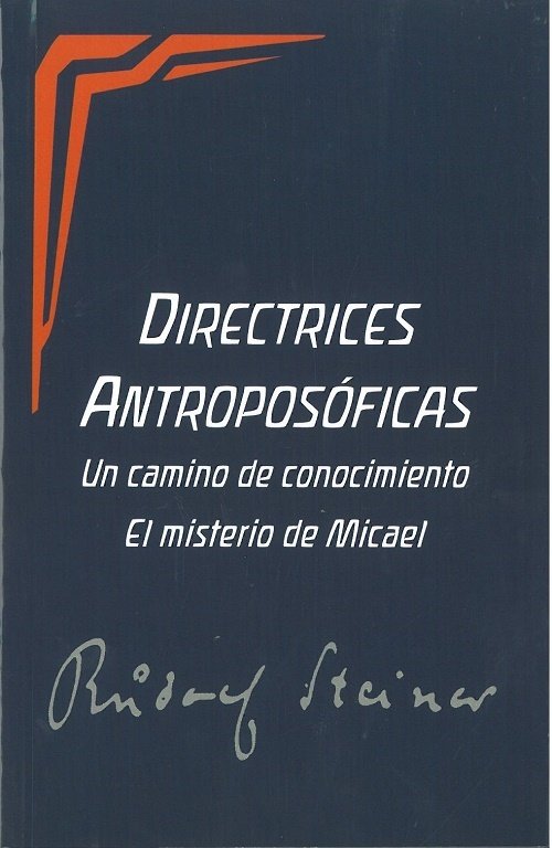 Directrices Antroposoficas-Steiner Rudolf
