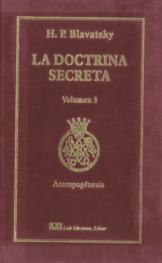 Doctrina Secreta Tomo Iii: Antropogenesis la-Blavatsky H.p.