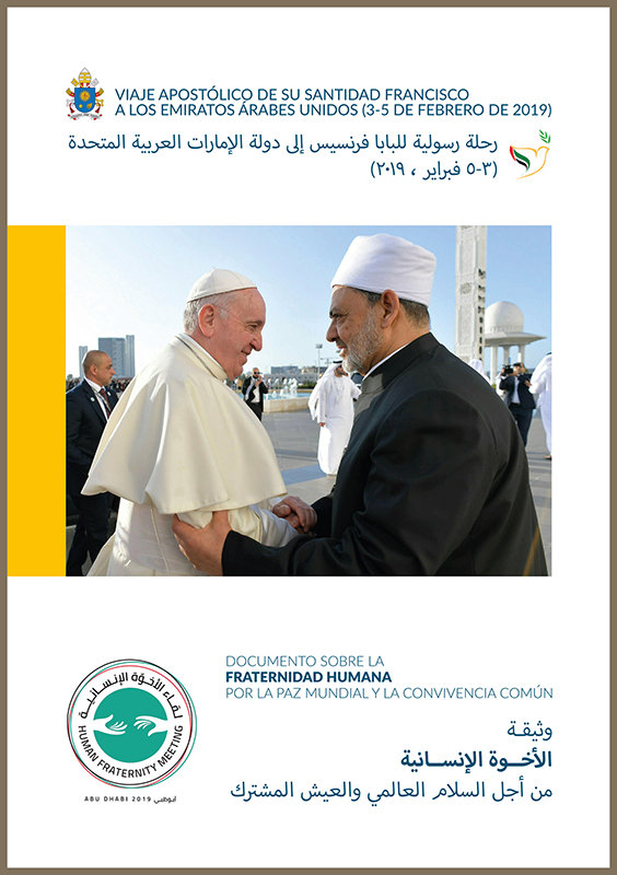 Documento sobre la Fraternidad Humana por la Paz Mundial y l-Jorge María Bergoglio. Papa Francisco Papa Francisco