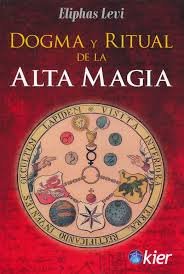 Dogma y Ritual de la Alta Magia-Levi Eliphas