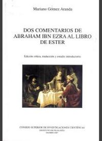 Dos Comentarios de Abraham Ibn Ezra Al Libro de Ester-Ibn Ezra Abraham