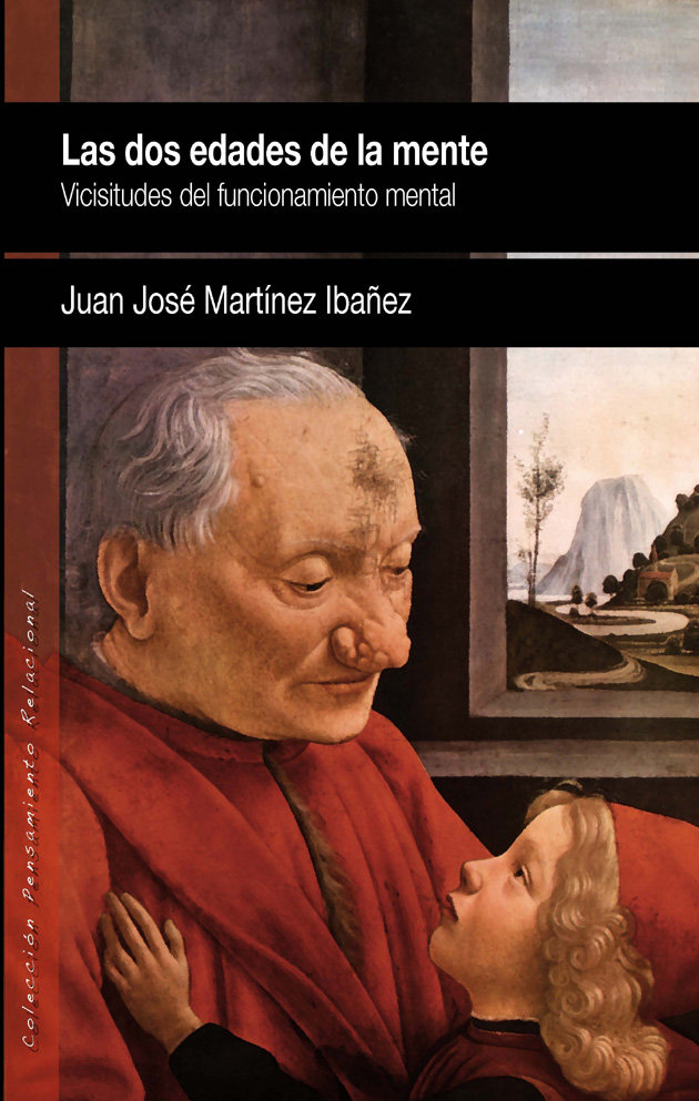 Dos Edades de la Mente las-Martínez Ibáñez Juan José