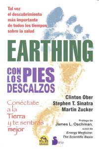 Earthing con los Pies Descalzos-Martin Zucker y Otros