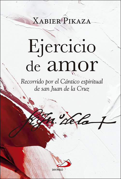 Ejercicio de Amor-Pikaza Ibarrondo Xabier