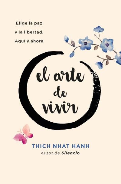 El Arte de Vivir-Nhat Hanh Thich