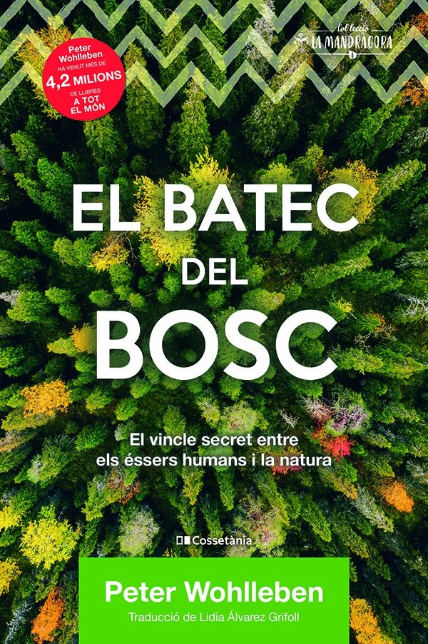 El Batec Del Bosc-Wohlleben Peter