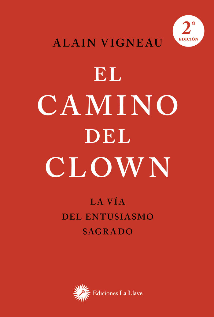 El Camino Del Clown-Vigneau Alain