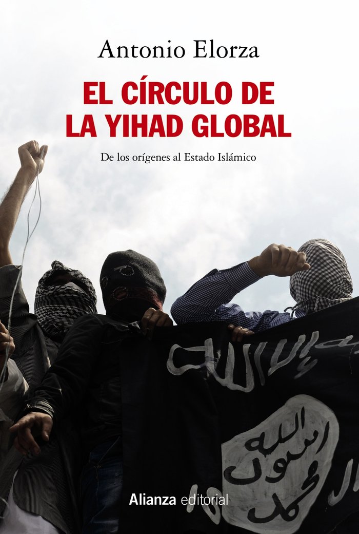 El Circulo de la Yihad Global-Elorza Antonio