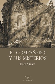 El Compañero y Sus Misterios-Adoum Jorge