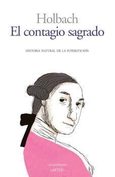 El Contagio Sagrado-Barón de (paul-henry Thiry) Holbach