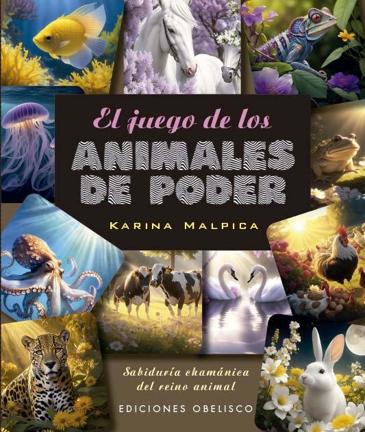 El Juego de los Animales de Poder-Malpica Karina
