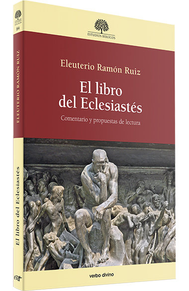 El Libro Del Eclesiastes-Eleuterio Ramon Ruiz