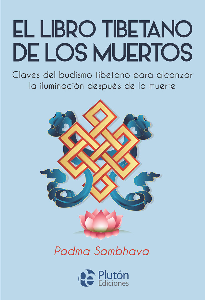 El Libro Tibetano de los Muertos-Sambhava Padma