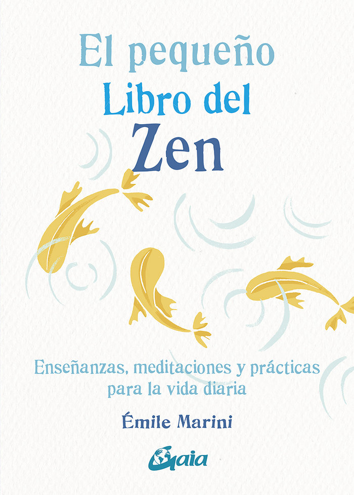 El Pequeño Libro Del Zen-Marini Ômile