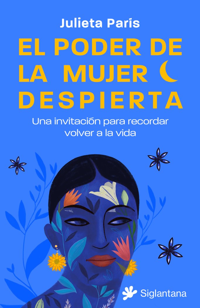 El Poder de la Mujer Despierta-Paris Julieta