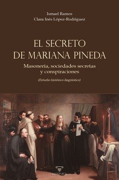 El Secreto de Mariana Pineda-Ramos Jimenez Ismael