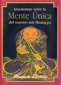 Enseñanzas sobre la Mente Unica-Huang-po
