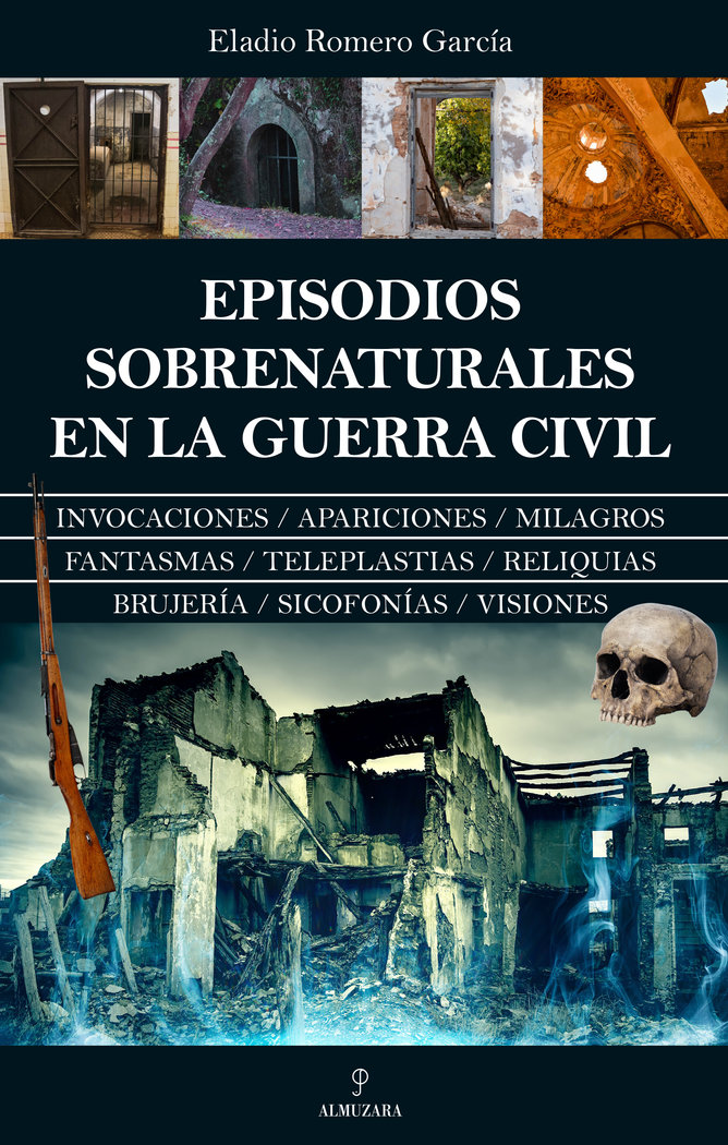 Episodios Sobrenaturales En la Guerra Civil-Romero Garcia Eladio
