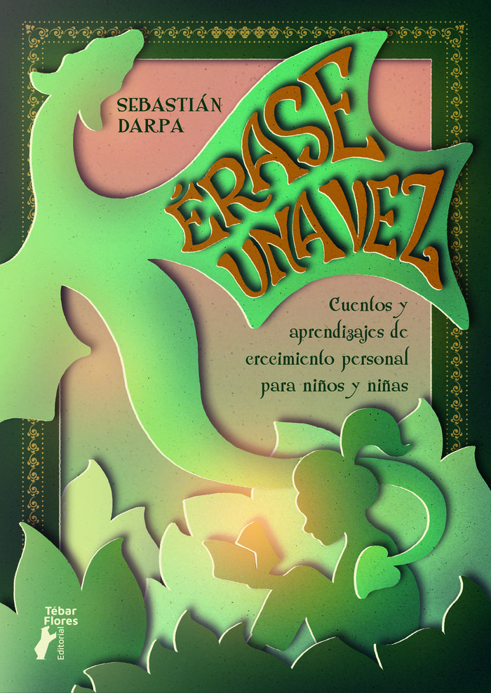 Erase Una Vez-Darpa Sebastián