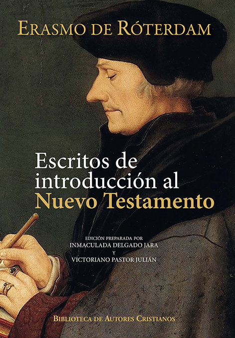 Escritos de Introduccion Al Nuevo Testamento-Erasmo de Rotterdam
