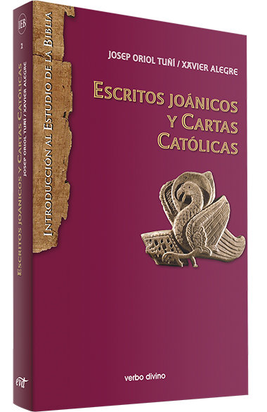 Escritos Joanicos y Cartas Catolicas-Josep Oriol Tuñi Vancells