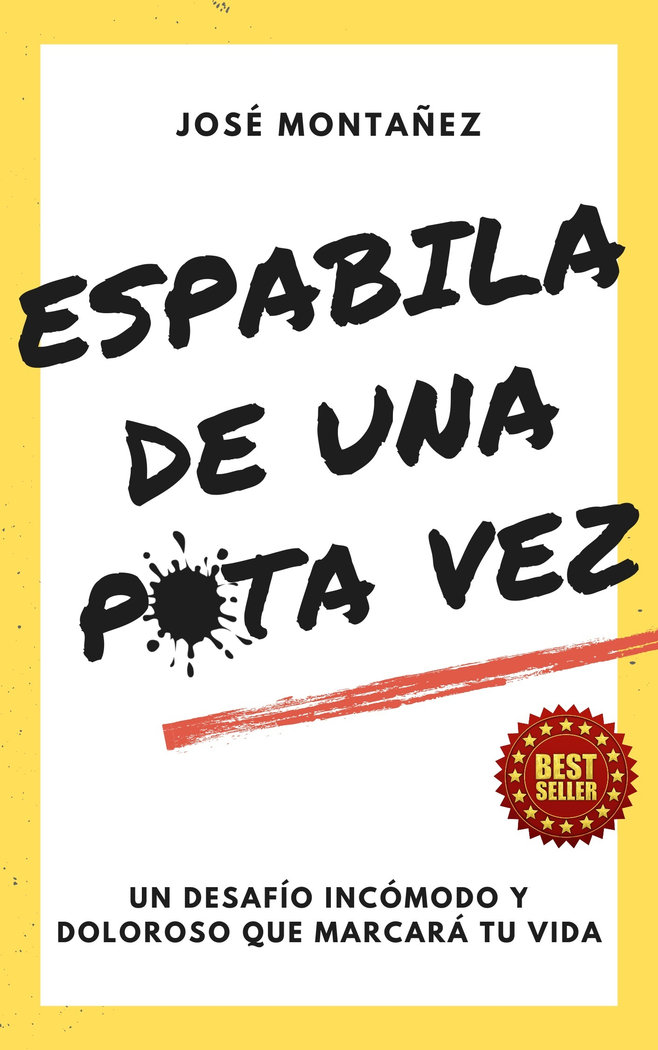 Espabila de Una Puta Vez-Montañez Jose