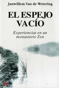 Espejo Vacio-Wetering Janwillem Van Den