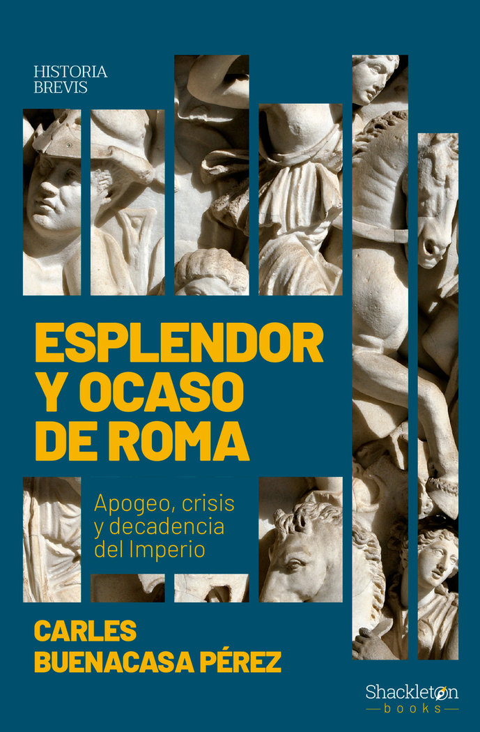 Esplendor y Ocaso de Roma-Buenacasa Perez Carles
