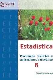 Estadistica Problemas Resueltos y Aplicaciones a Traves de-Cuesta Teran Alvaro María