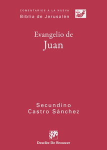 Evangelio de Juan-Castro Sánchez Secundino