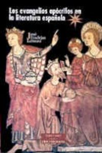 Evangelios Apocrifos En la Literatura Española-Fradejas Lebrero José