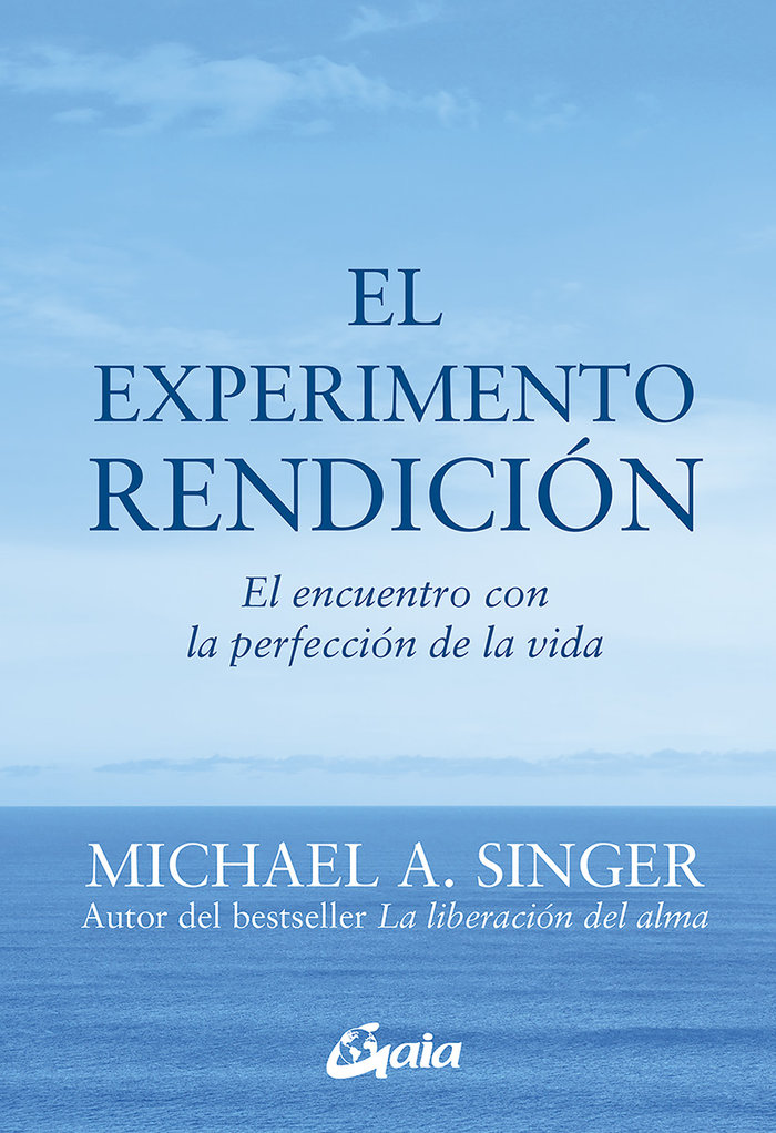 Experimento Rendicion el-Singer Michael A.
