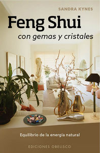 Feng Shui con Gemas y Cristales-Kynes Sandra