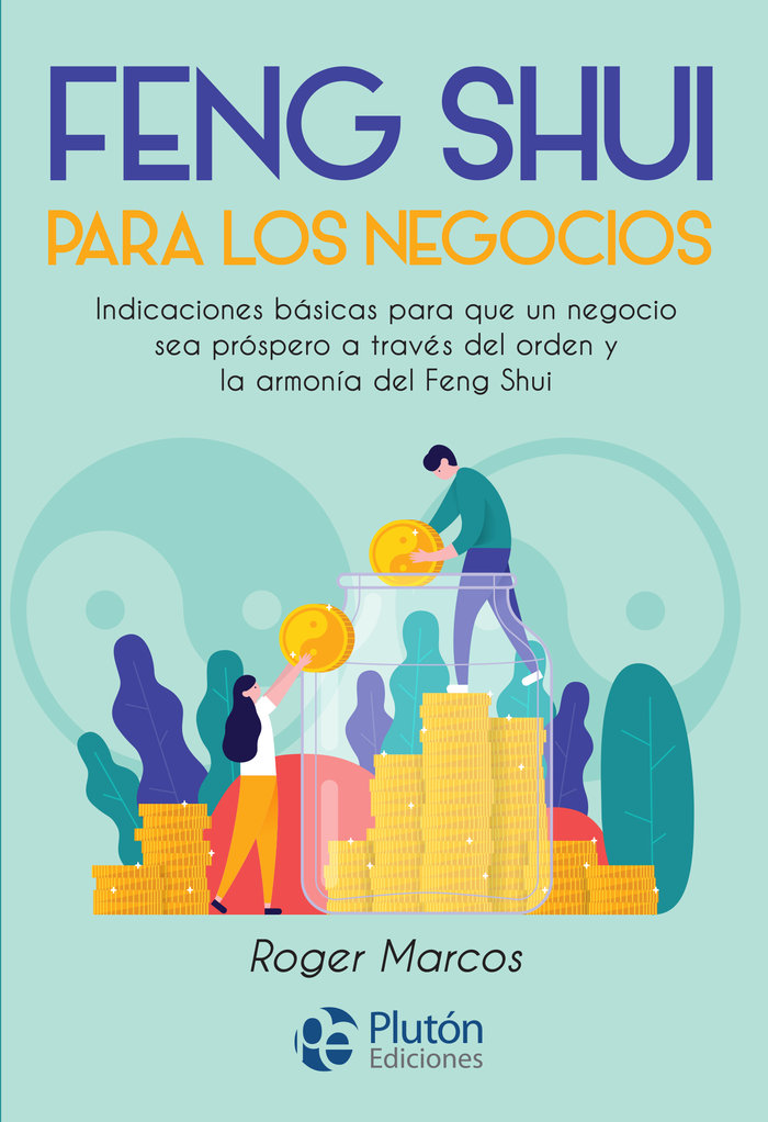 Feng Shui para los Negocios-Marcos Roger