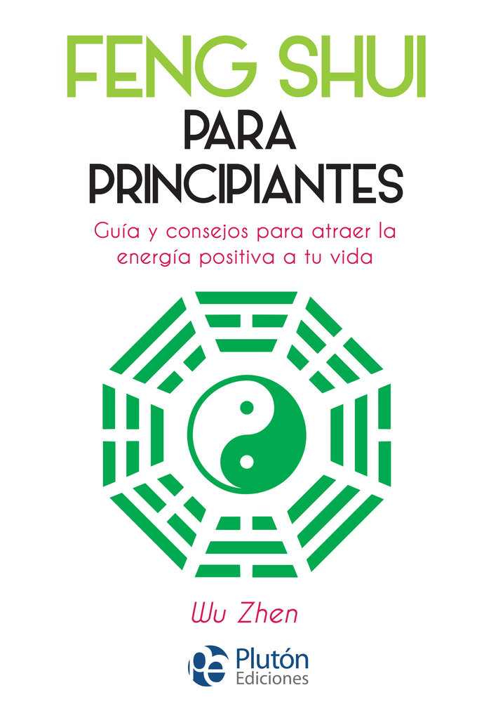 Feng Shui para Principiantes-Zhen Wu