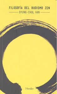 Filosofia Del Budismo Zen-Han Byung-chul