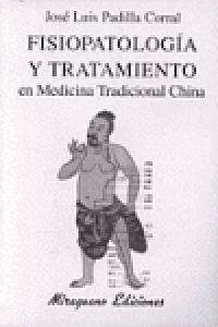 Fisiopatologia y Tratamiento-Padilla Corral José Luis