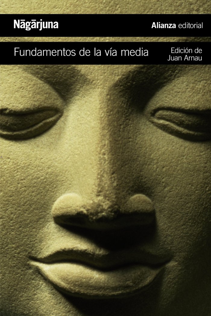 Fundamentos de la Via Media-Nagarjuna