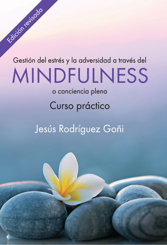 Gestion Del Estres y la Adversidad a Traves Del Mindfulness-Rodríguez Goñi Jesús
