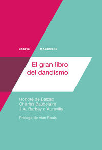 Gran Libro Del Dandismo el-Baudelaire Charles
