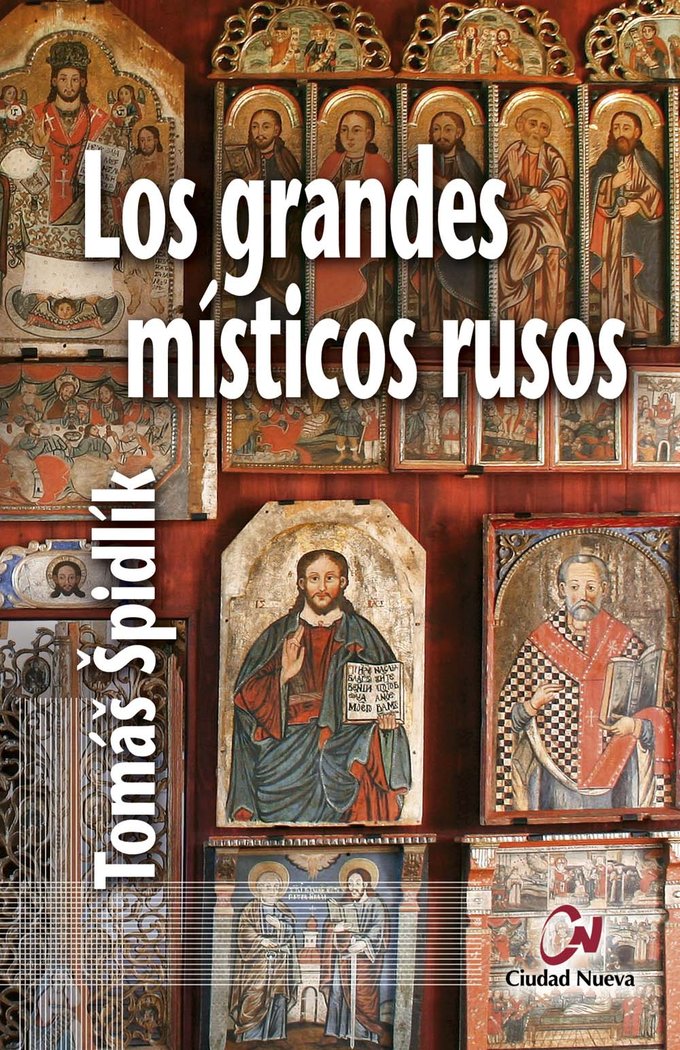 Grandes Misticos Rusos los-Spidlík Tomás