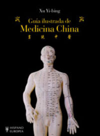 Guia Ilustrada de Medicina China-Yi-bing Xu