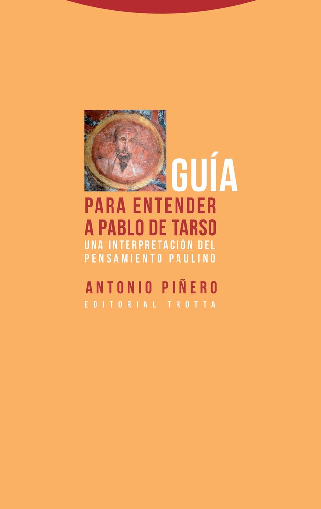 Guia para Entender a Pablo de Tarso - Ne-Piñero Sáenz Antonio