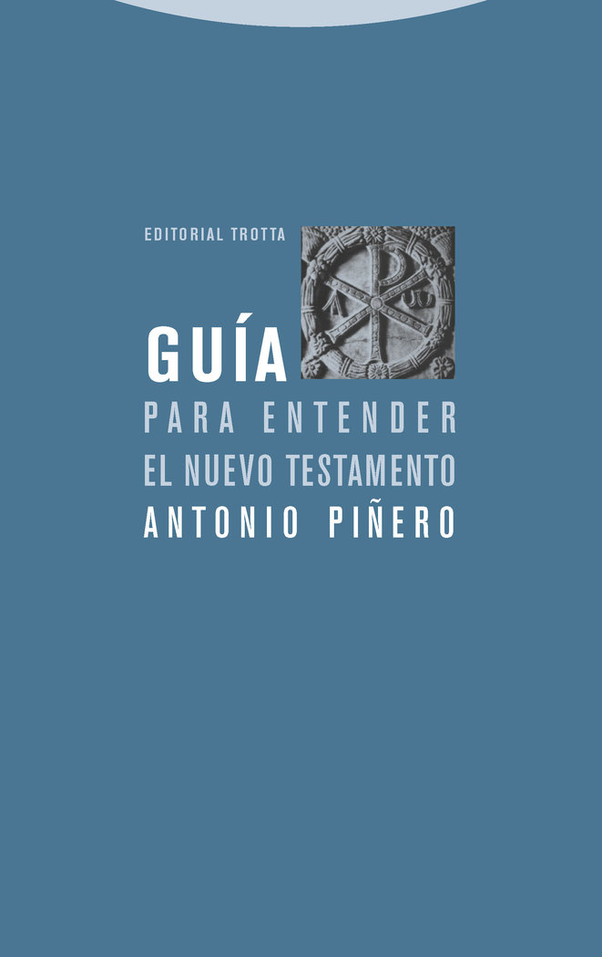 Guia para Entender Nuevo Testamento-Piñero Antonio