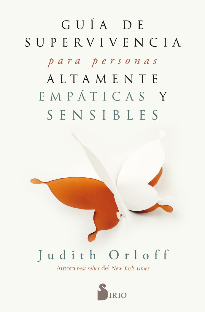 Guias de Supervivencia para Personas Altamente Empaticas-Orloff Judith